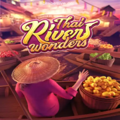 Explore ThaiRiverWonders: A Unique Gaming Experience with Brabet